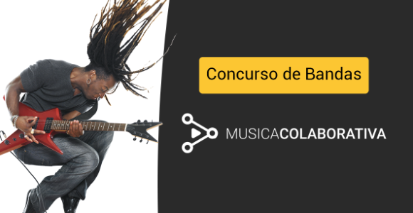 Concurso de Bandas de MusicaColaborativa